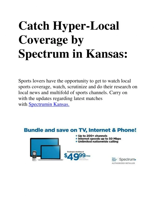 The Latest Trends of Cable internet and TV by Spectrum in Kansas