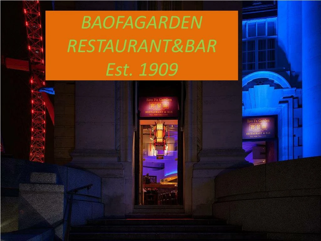 baofagarden restaurant bar est 1909