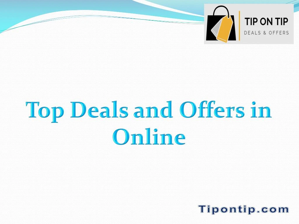 top deals and offers in online