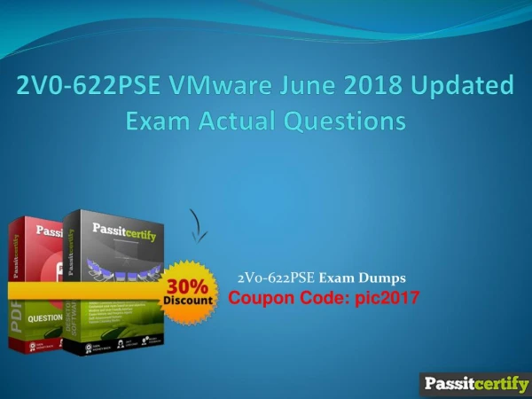 2V0-622PSE VMware June 2018 Updated Exam Actual Questions