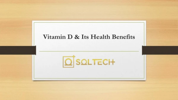 Vitamin D & Its Health Benefits