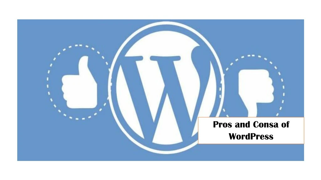 pros and consa of wordpress