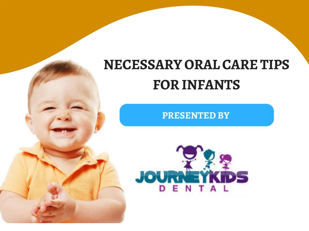 necessary oral care tips for infants