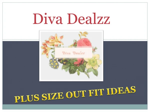 Trendy Plus Size Outfit Ideas for women| Diva Dealzz