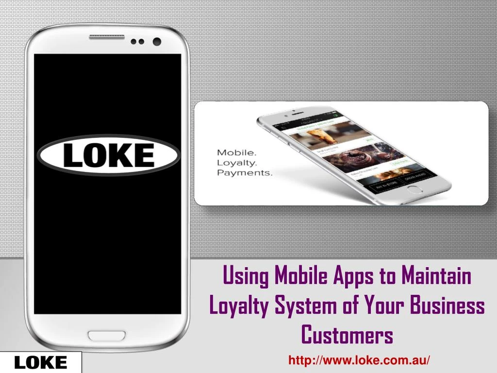 using mobile apps to maintain loyalty system of your business customers