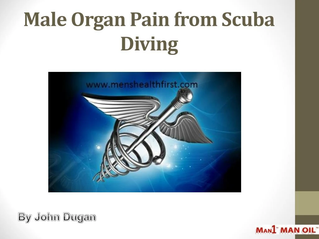 male organ pain from scuba diving