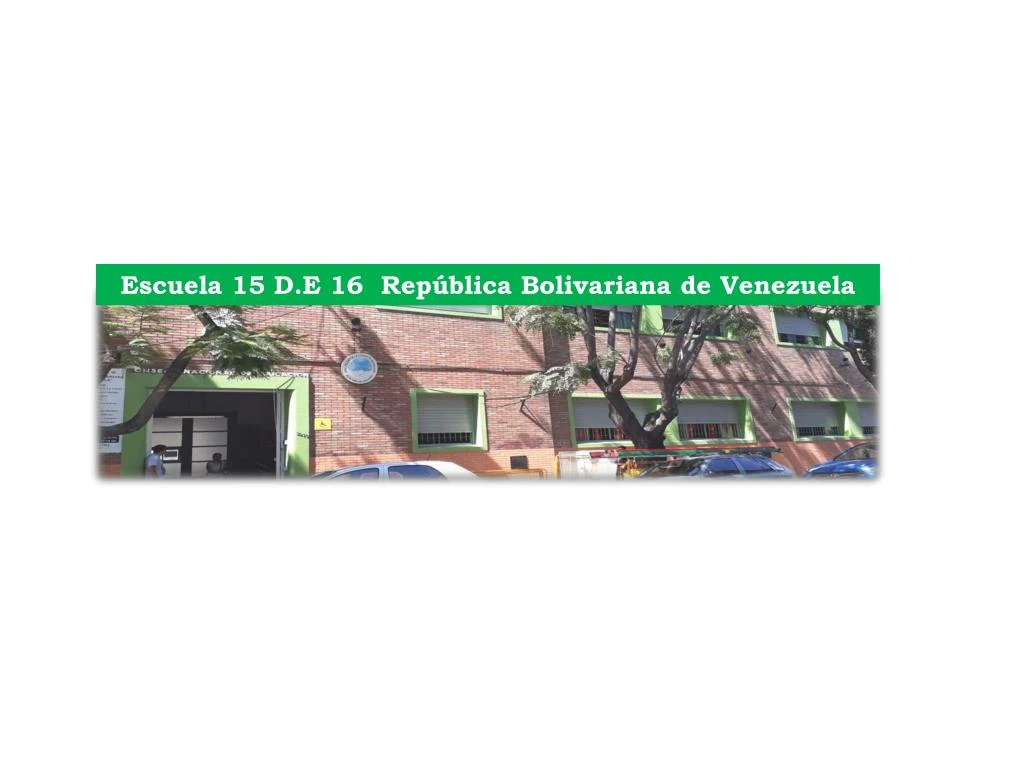 escuela 15 d e 16 rep blica bolivariana