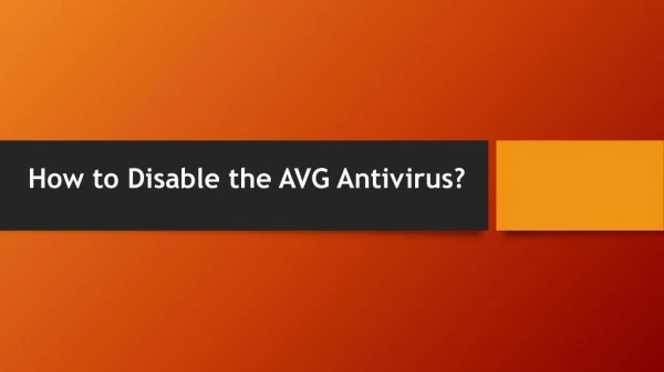 How to Disable the AVG Antivirus?