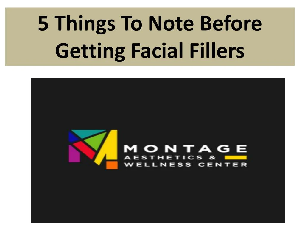 5 things to note before getting facial fillers