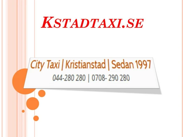 Billig Taxi | Taxi I Kristianstad| Taxi Kristianstad Flygplats | City Taxi