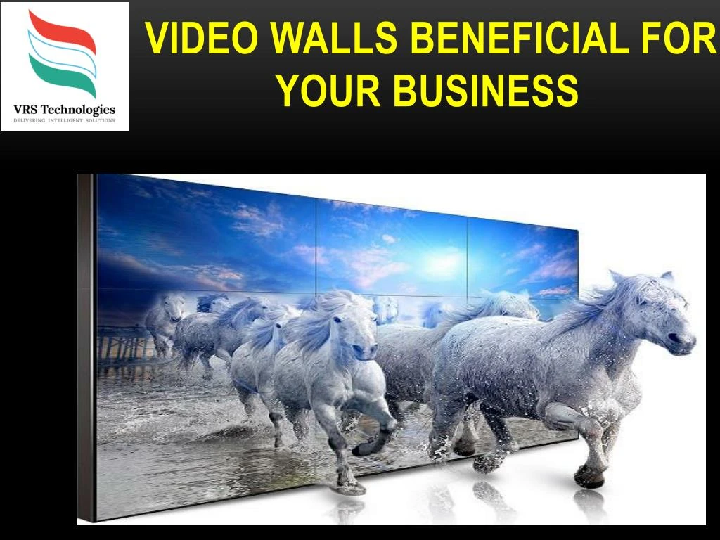 video walls beneficial for your business