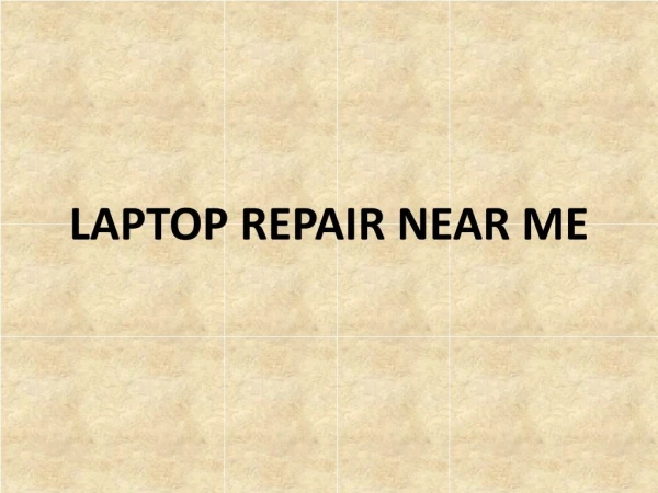 Laptop repair near me