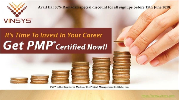 PMP Certification Training in Riyadh| Avail flat 50% Ramadan special discount for all signups before 15th June 2018.