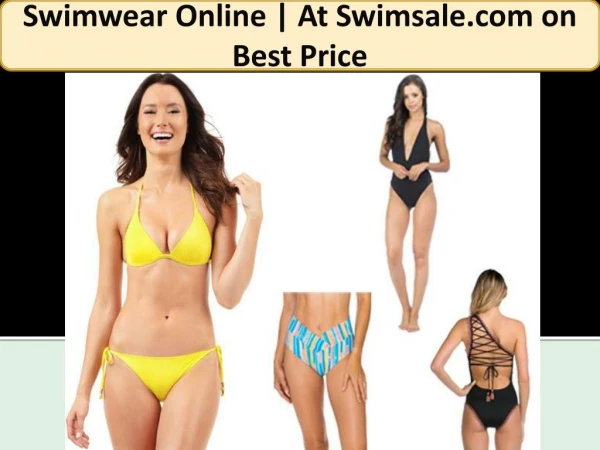 Get Exciting Deals Online on Swimsuits for Women’s.