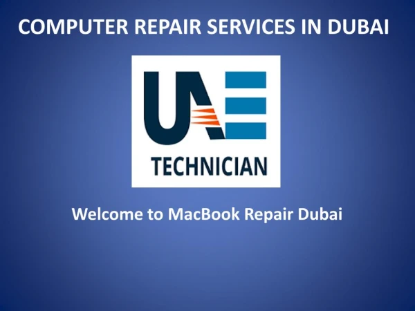 Computer Repair Services in Dubai By UAE Technician