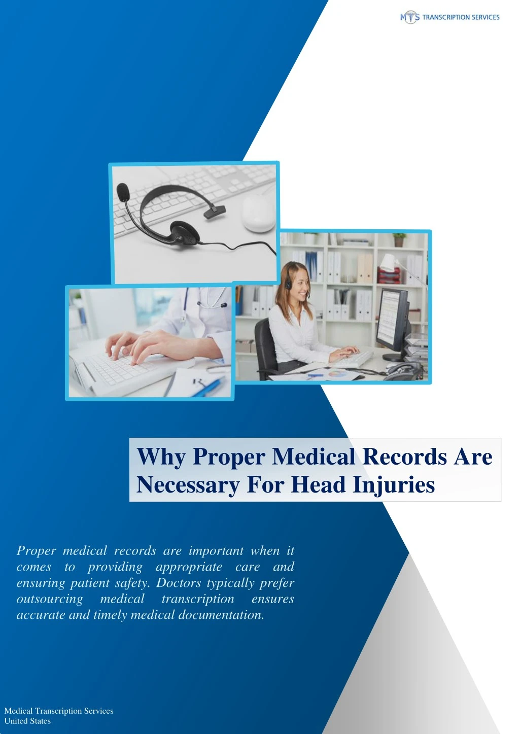 why proper medical records are necessary for head