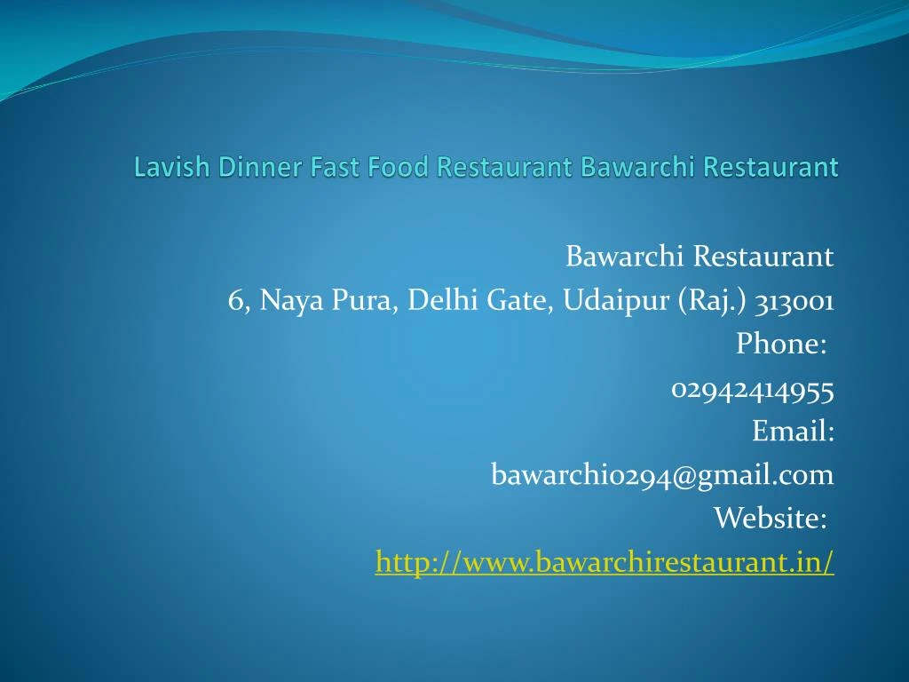 lavish dinner fast food restaurant bawarchi restaurant