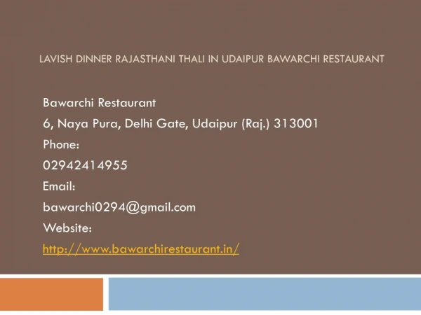 Lavish Dinner Rajasthani Thali in Udaipur Bawarchi Restaurant