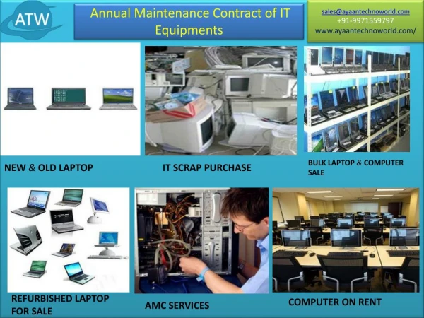 Annual Maintenance Contract of IT equipments