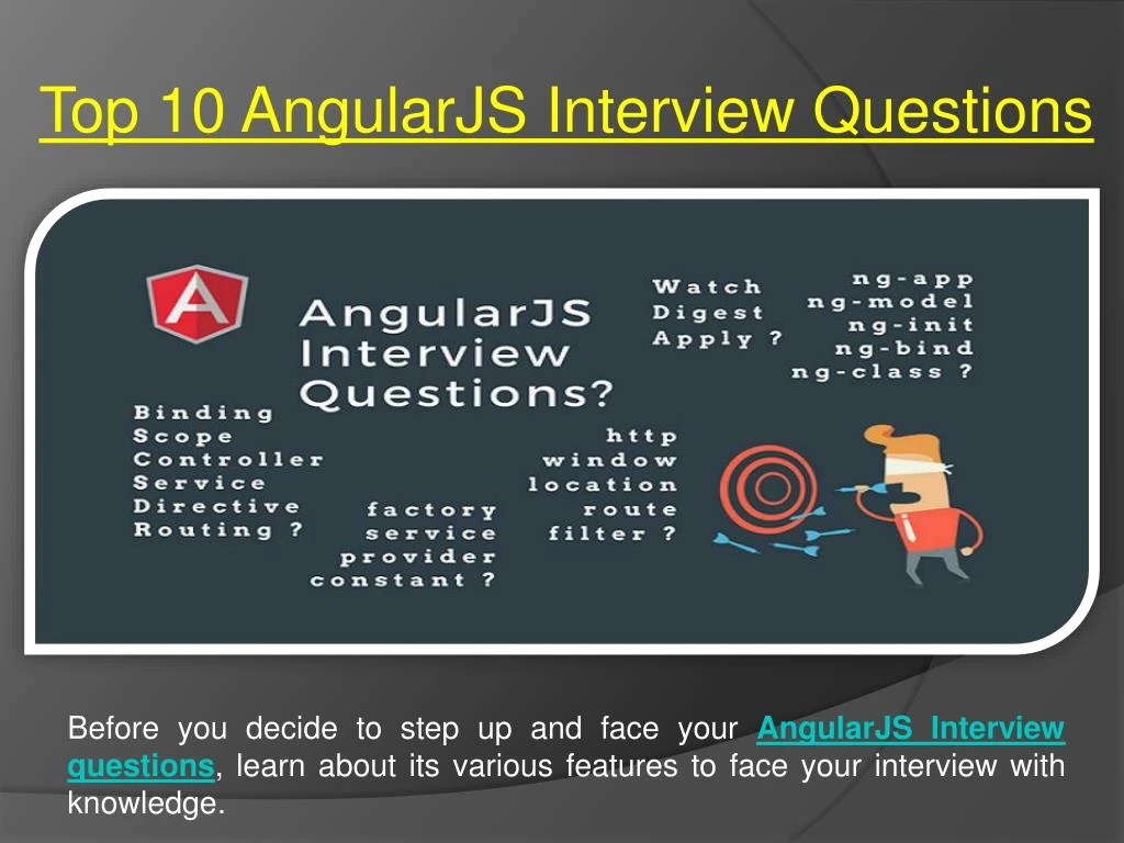 top 10 angularjs interview questions
