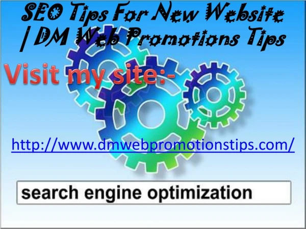 seo tips for new website dm web promotions tips