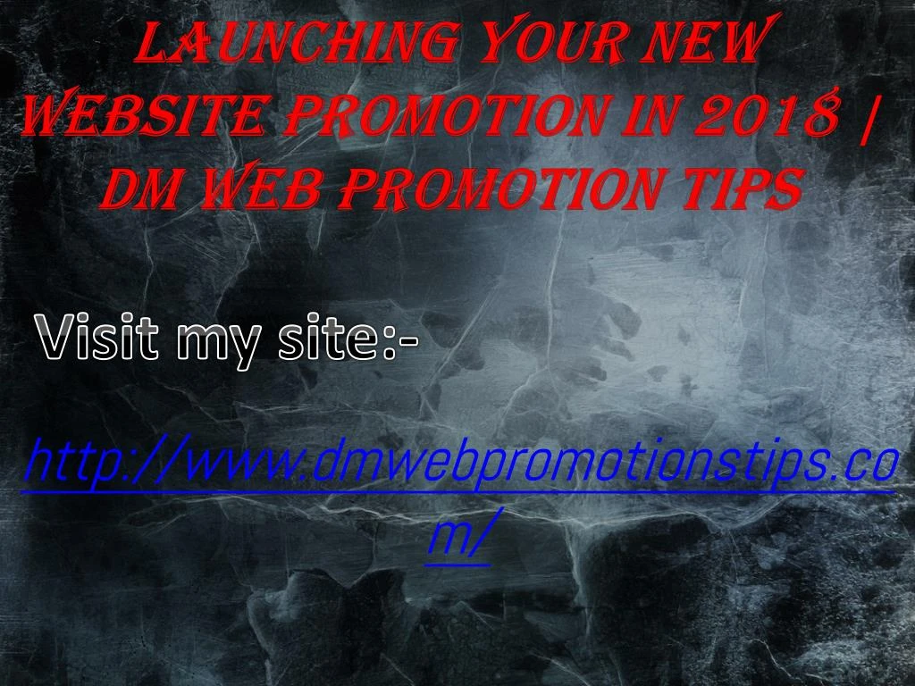 launching your new website promotion in 2018