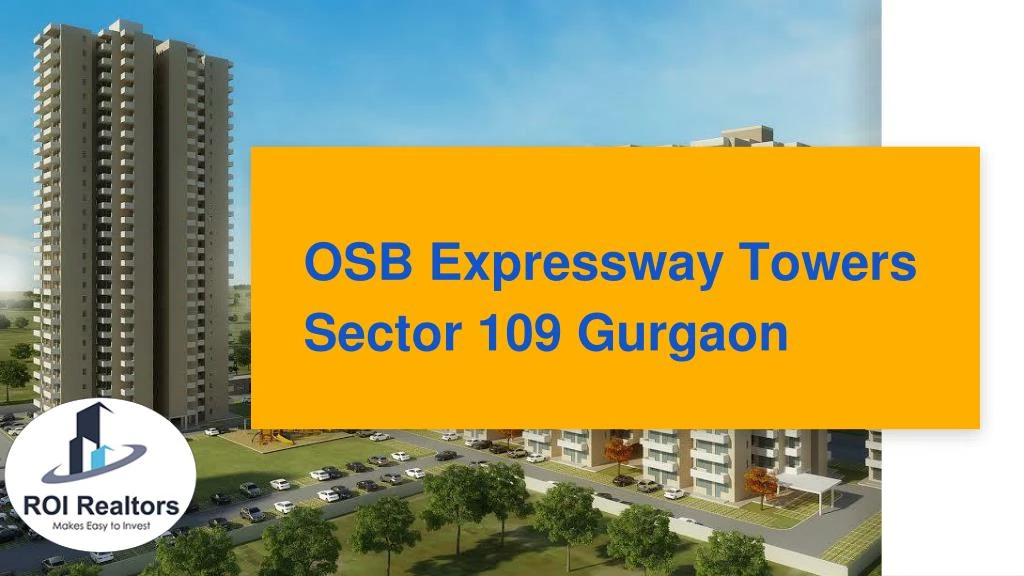osb expressway towers sector 109 gurgaon