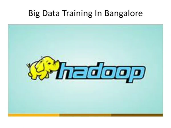 Live hadoop training bangalore