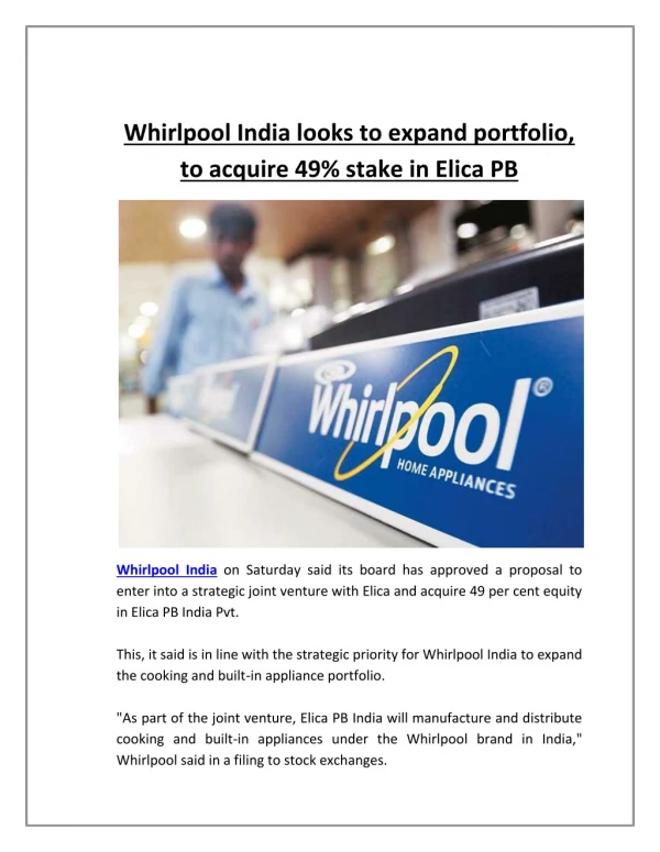 Whirlpool India Looks to Expand Portfolio, To Acquire 49% Stake in Elica PB