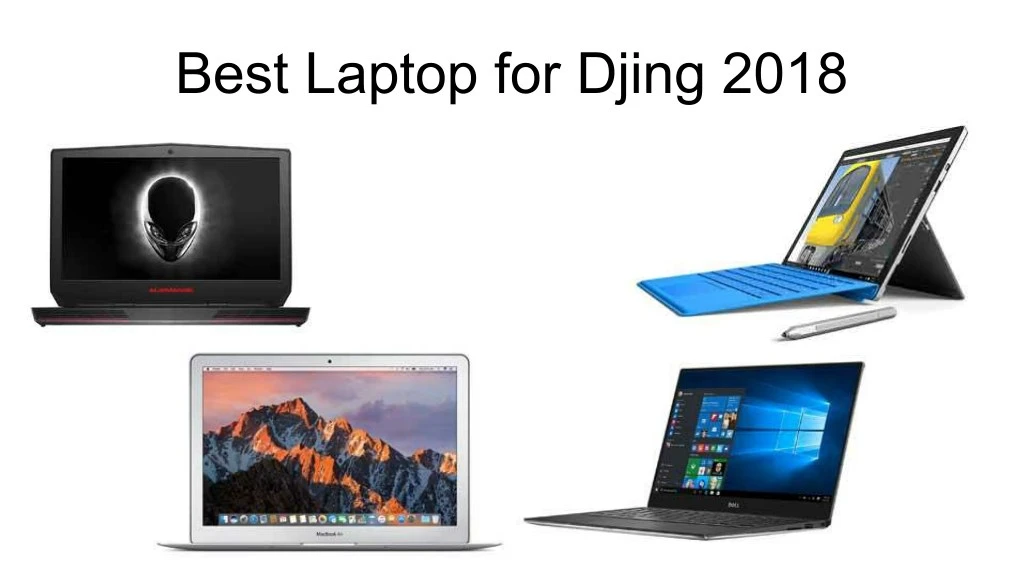 best laptop for djing 2018