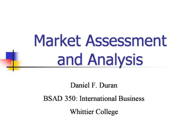 Market Assessment and Analysis