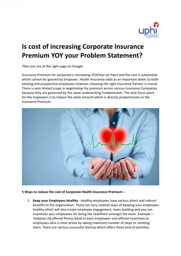 Is cost of increasing Corporate Insurance Premium YOY your Problem Statement?