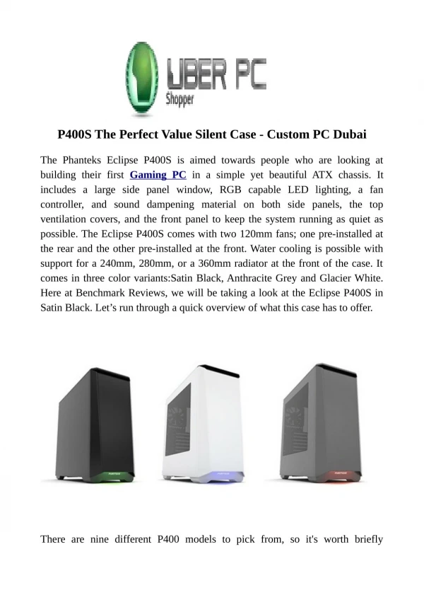 P400S The Perfect Value Silent Case - Custom PC Dubai