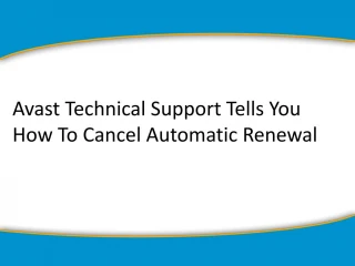 Avast Technical Support Tells You How To Cancel Automatic Renewal - slide 1
