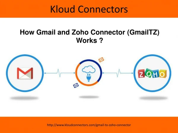Gmail to Zoho CRM Connector (GmailTZ)