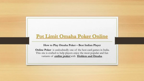 Online Pot Limit Omaha Poker