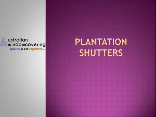 Plantation shutters melbourne