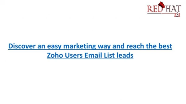 Zoho Users Email List, Zoho Users List, Zoho Users Mailing List, Zoho customers email database