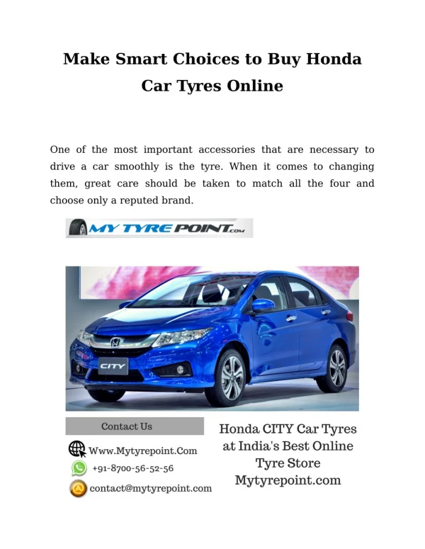 Make Smart Choices to Buy Honda Car Tyres Online
