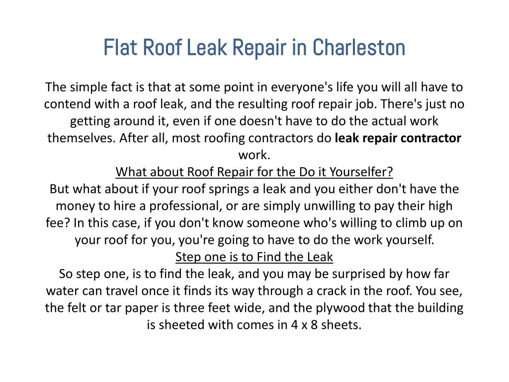 flat roof leak repair in charleston the simple