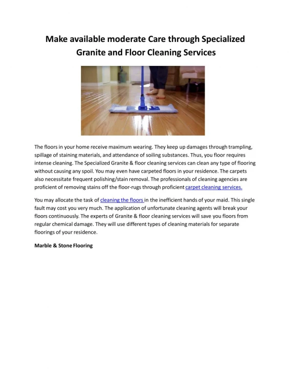 Make available moderate Care through Specialized Granite and Floor Cleaning Services