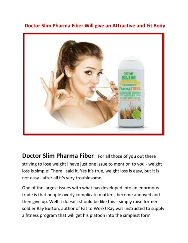 Doctor Slim Pharma Fiber is a Fast weight loss Supplement