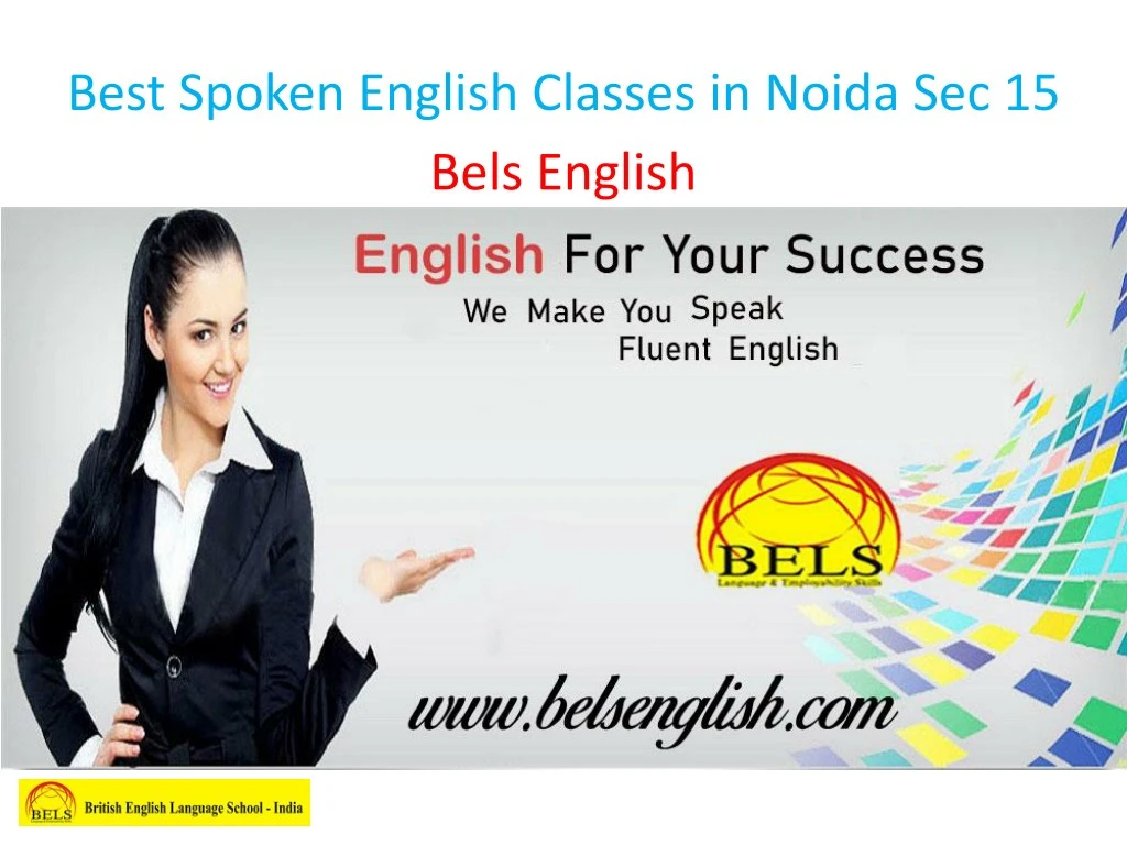 best spoken english classes in noida sec 15 bels