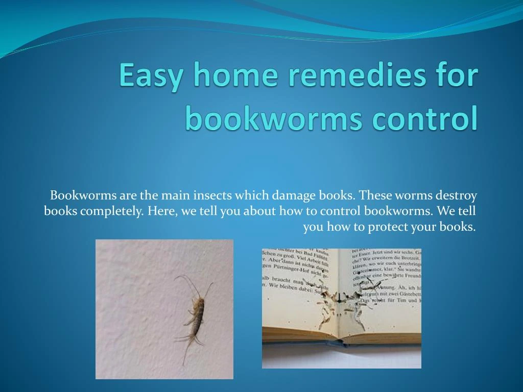 easy home remedies for bookworms control