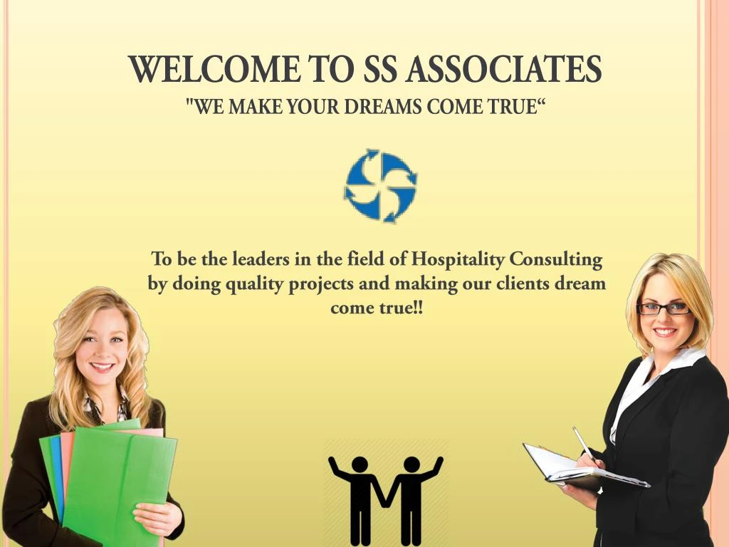 welcome to ss associates we make your dreams come