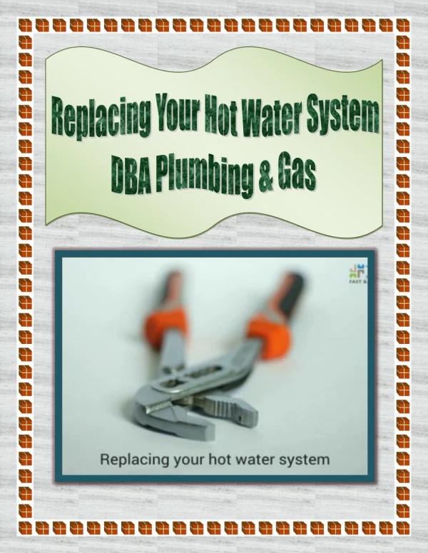 Replacing Your Hot Water System - DBA Plumbing & Gas