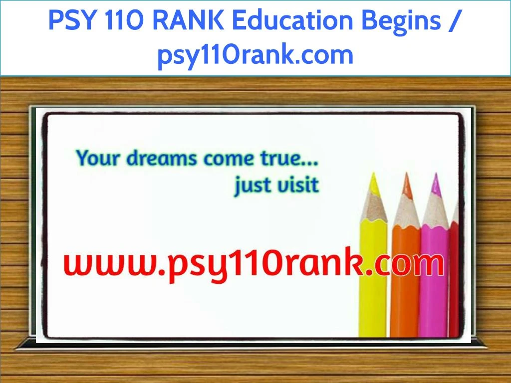 psy 110 rank education begins psy110rank com