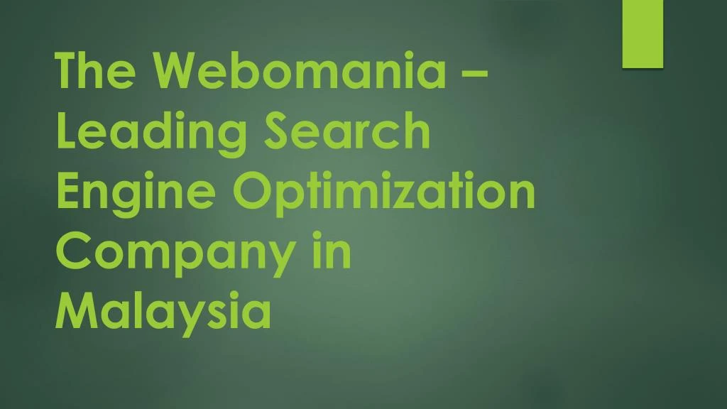 the webomania leading search engine optimization company in malaysia