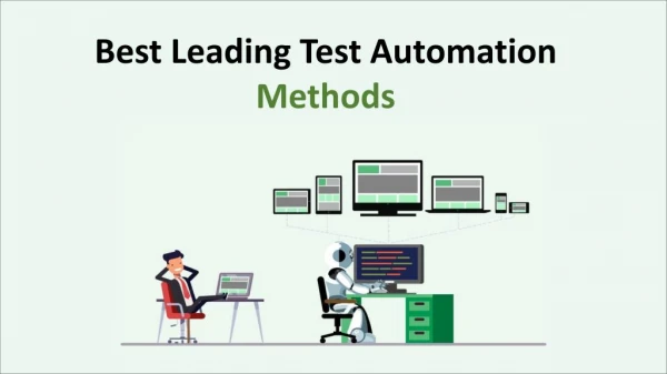 Best Leading Test Automation Methods