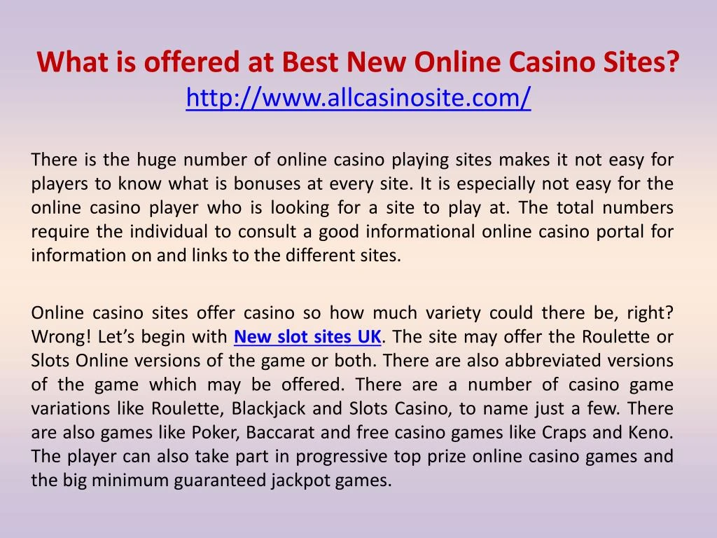what is offered at best new online casino sites http www allcasinosite com